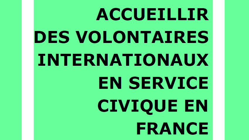 Guide d’accueil des Volontaires internationaux de France Volontaires