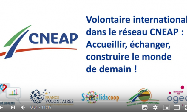 Film : volontaire de réciprocité dans le réseau CNEAP